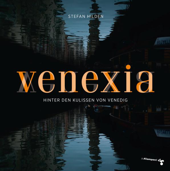 Venexia - Hinter den Kulissen von Venedig. Auf über 200 Seiten versucht der Fotograf Hilden die Geheimnisse der Lagunenstadt einzufangen. (c) Stefan Hilden 